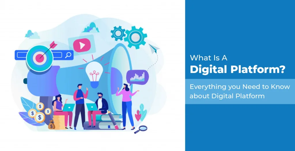 what is a digital platform